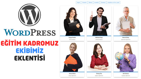 Wordpress Eğitim Kadromuz ve Ekibimiz Eklentisi Plugin